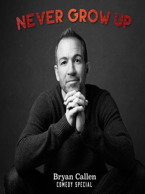 cover image of Never Grow Up